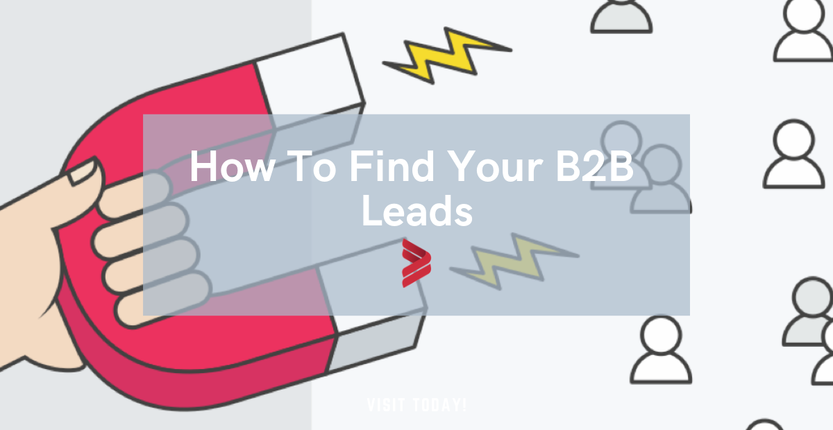 How To Find Your B2B Leads