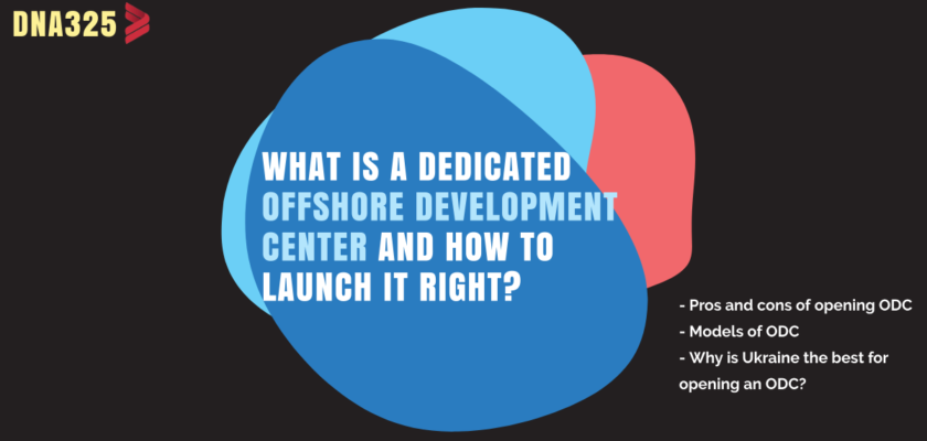 What is a Dedicated Offshore Development Center and how to launch it right?