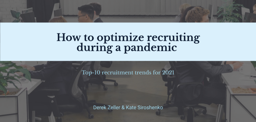How to optimize recruiting during a pandemic